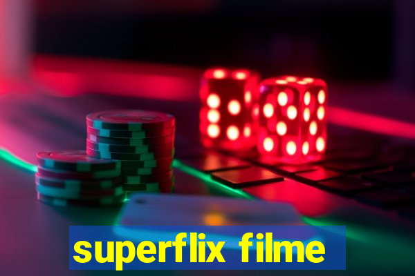 superflix filme